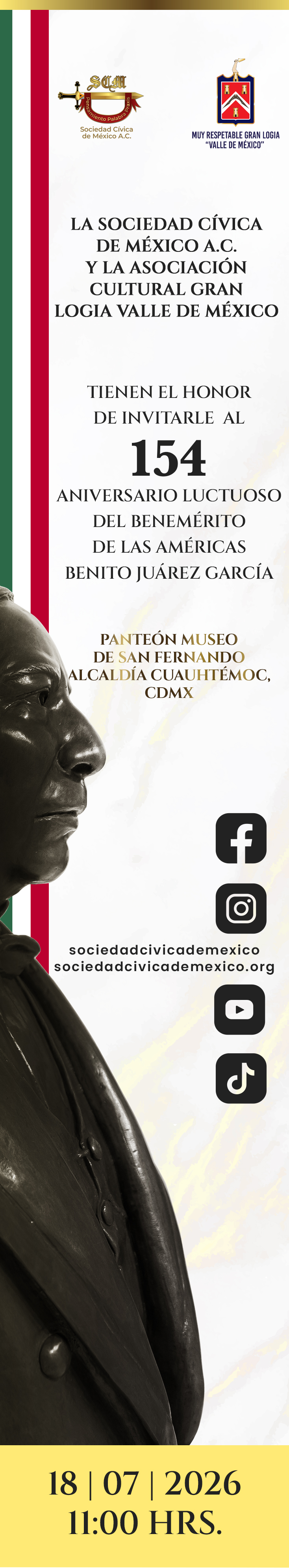 Invitación · 154 Aniversario Luctuoso de Benito Juárez · 18 de julio de 2026, 11:00 hrs · Panteón Museo de San Fernando, CDMX